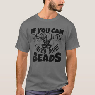 Camiseta Se Consegues Ler Isto Preciso De Mais Miçangas Mar