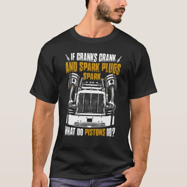 Camiseta Se Cranks Crank E Spark Plugs Girem O Que Pist (Frente)