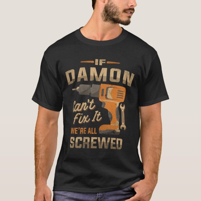 Camiseta Se Damon não conseguir consertá-lo estamos todos l (Frente)
