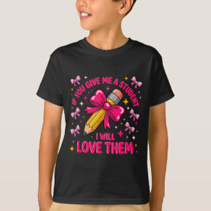 Camiseta Se der a um aluno vou amar professor coquette