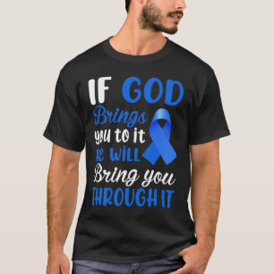 Camiseta Se Deus Lhe Trazer Para Isso Ele Irá Trazê-Lo.