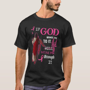 Camiseta Se Deus Te Trazer Para Isso Ele Vai Te Trazer
