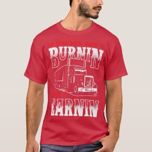 Camiseta Se Diesel não está queimando, não ganhei truques e