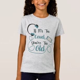 Camiseta Se é muito alto, você é muito velho, música, citaç
