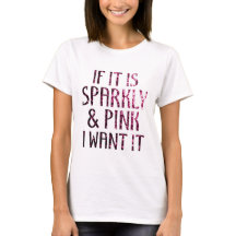Se é Sparkly e Rosa eu quero