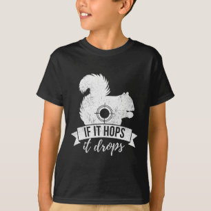 Camiseta Se Ele Salto, Caça Engraçada De Esquilo