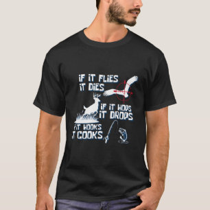Camiseta Se Ele Voa, Ele Morre De Pão E Caçador Da Natureza