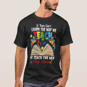 Camiseta Se eles não aprenderem como ensinamos