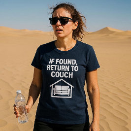 Camiseta Se Encontrado, Devolver ao Sofá