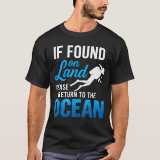 Camiseta Se Encontrado em Terra, Por Favor Devolva ao Ocean