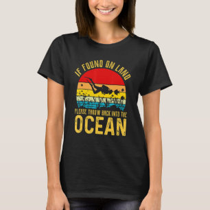 Camiseta Se Encontrado Em Terra, Por Favor, Jogue De Volta