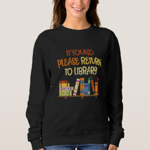 Camiseta Se Encontrado, Retorne À Biblioteca Para O Livro D