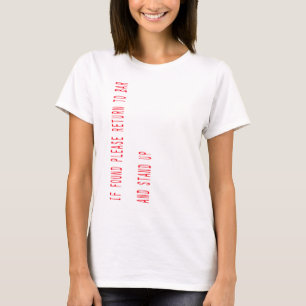 Camiseta Se encontrado, volte ao bar