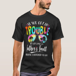 Camiseta Se entrarmos em problemas, é o dia da gravata do m