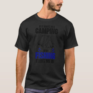 Camiseta Se Envolve Acampamento E Pesca Conte Comigo