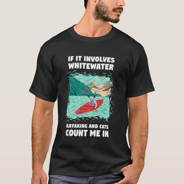 Camiseta Se Envolve Caiaque de Águas Brancas e Gatos Eu Con (Frente)