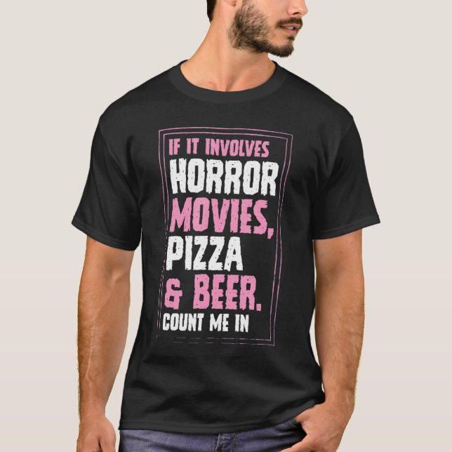 Camiseta Se Envolve Filmes de Terror Pizza E Cerveja Conte  (Frente)