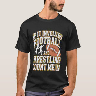Camiseta Se Envolve Futebol Americano e Luta Livre, Conte C