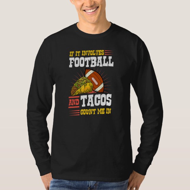 Camiseta Se Envolve Futebol E Tacos Me Inclua (Frente)