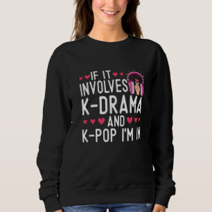 Camiseta Se envolve K Drama e K Pop eu estou dentro do dram