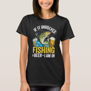 Camiseta Se Envolve Pesca e Cerveja, Estou Dentro, Pescador