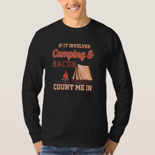 Camiseta Se Envolver Acampamento E Bacon Conte-Me Em Bacon