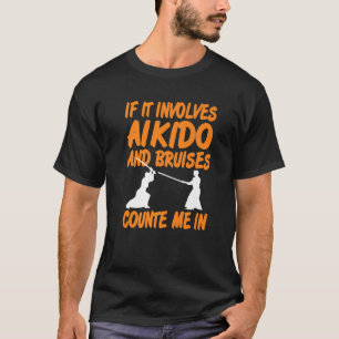 Camiseta Se Envolver Aikido E Hematomas Conte-Me Em Pres