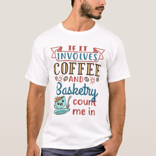 Camiseta Se Envolver Café e Basketry Conte-Me Im