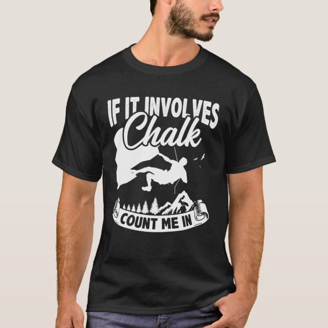 Camiseta Se Envolver Chalk Conte-Me Em Escalar Boulderi (Frente)