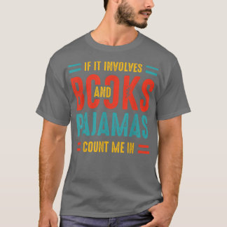 Camiseta Se Envolver Livros E Livros De Pijama