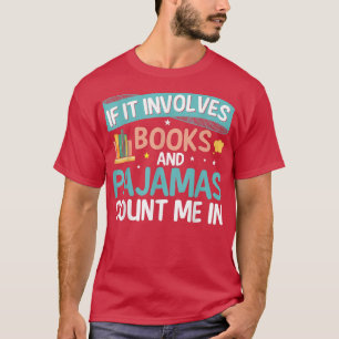 Camiseta Se Envolver Livros E Pijamas Conte-Me No Livro