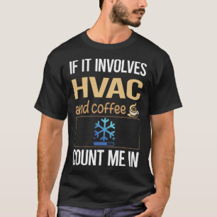 Camiseta Se envolver o HVAC do Café