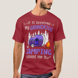 Camiseta Se Envolver Os Meus Netos E Acampar Conte-Me