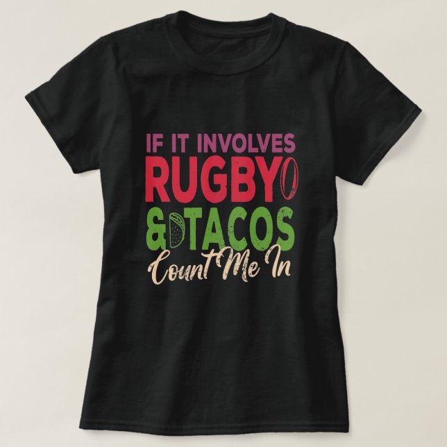 Camiseta Se Envolver Rugby E Tacos Conte-Me Com Presente (Frente do Design)