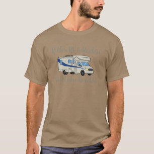 Camiseta Se esse RV está roçando, não venha bater
