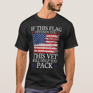 Camiseta Se Esta Bandeira O Ofende Este Veterano Irá Ajudá-