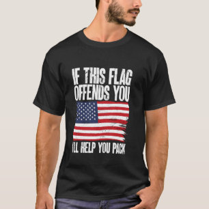Camiseta Se Esta Bandeira O Ofende Eu Vou Ajudá-lo a Embala