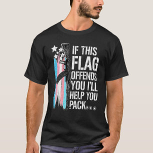 Camiseta Se este sinalizador te ofender, eu o ajudarei a em