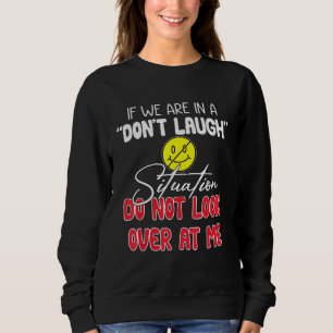 Camiseta Se Estivermos Numa Situação De Não Rir Não Olhem P