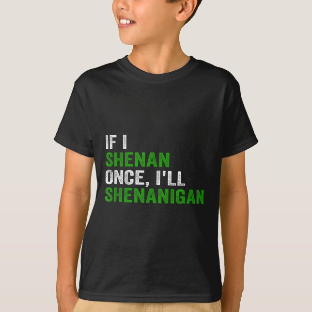 Camiseta Se eu aprontar uma vez, vou aprontar uma brincadei (Frente)