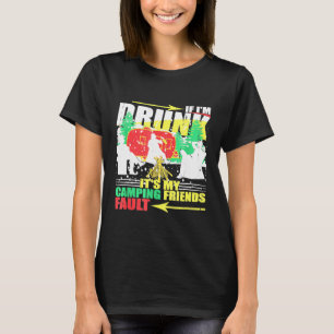 Camiseta Se Eu Bebado Que Os Meus Amigos De Acampamento Fal
