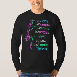 Camiseta Se Eu Cheirasse Como Shampoo Eu Estava Dando Um Ôn