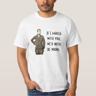 Camiseta Se eu concordei com você