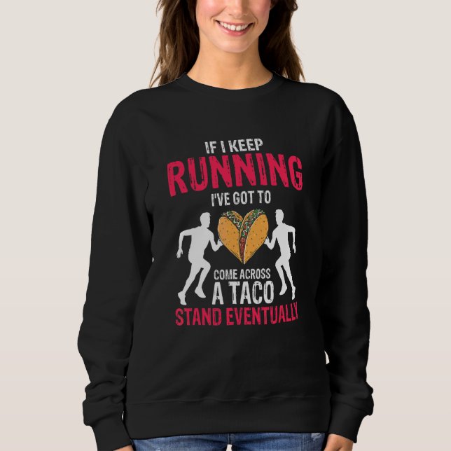 Camiseta Se Eu Continuar Correndo Presente Taco Runner (Frente)