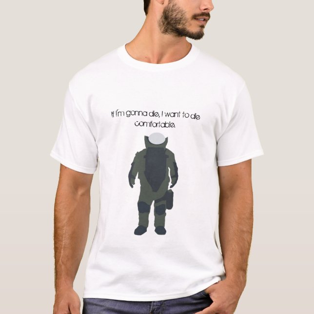 Camiseta Se eu estou indo morrer, eu quero morrer (Frente)