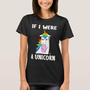 Camiseta Se eu fosse um unicórnio estaria de mau humor 1