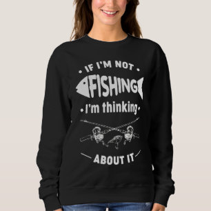 Camiseta Se eu não estou pescando, estou pensando sobre iss