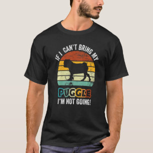 Camiseta Se eu não puder levar meu cachorro Puggle, não vou