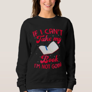 Camiseta Se Eu Não Puder Pegar Meu Livro Eu Não Vou Entrar 