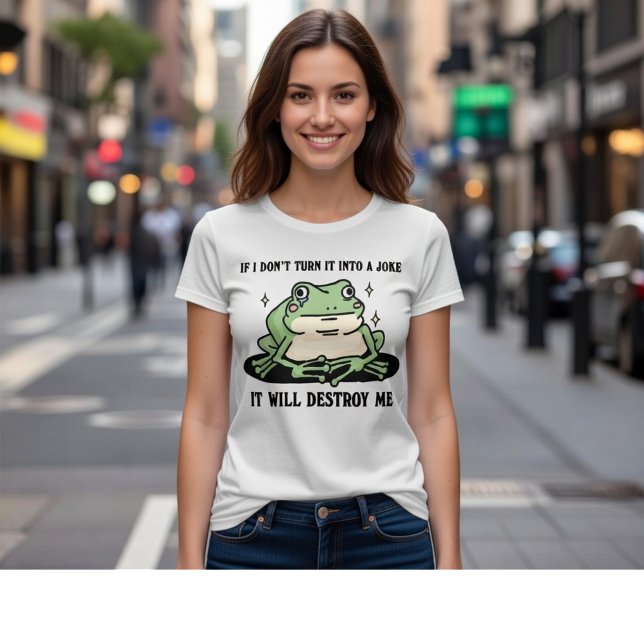 Camiseta Se Eu Não Transformar Isso Em Uma Piada, Isso Me D (Criador carregado)